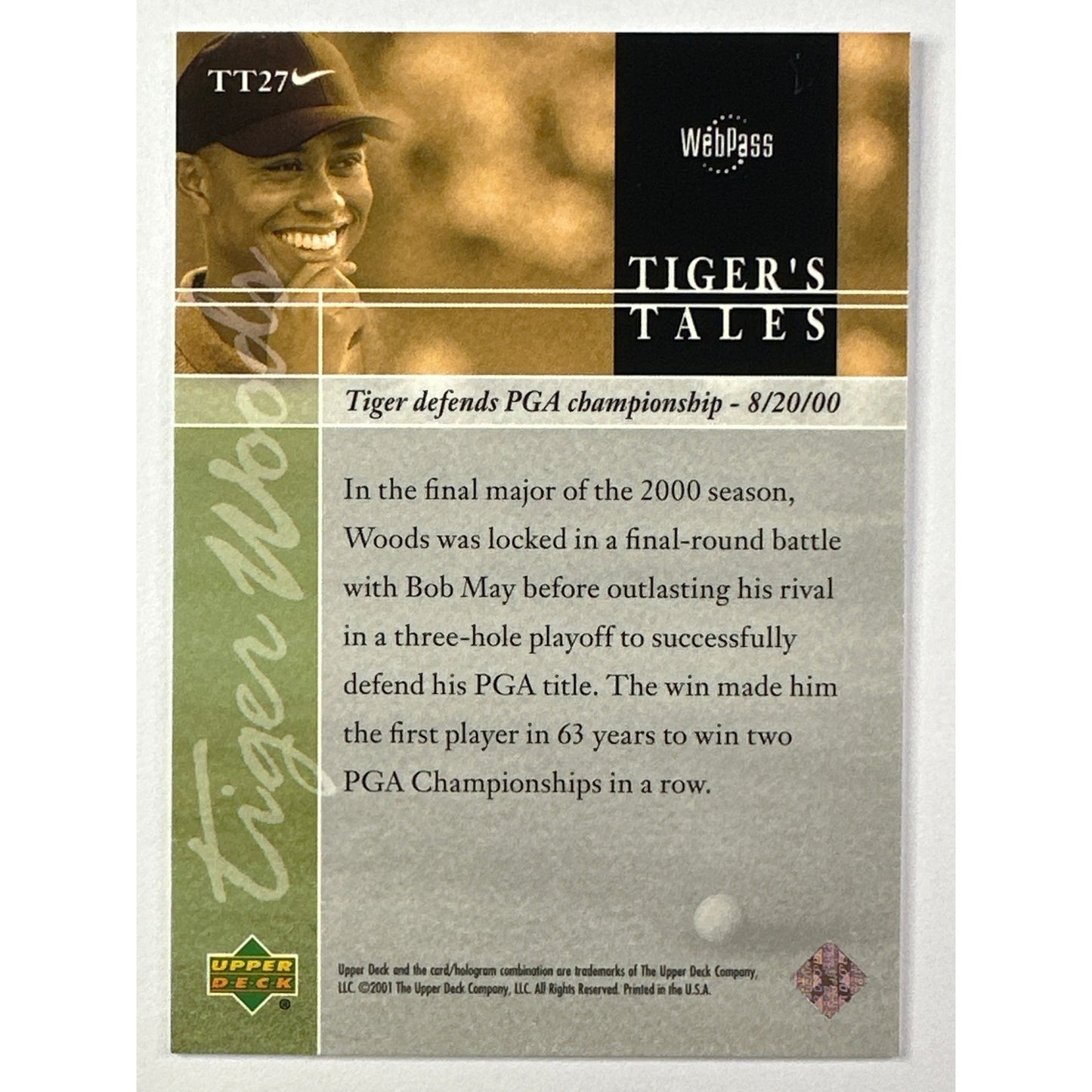 2001 Upper Deck Tiger Woods Tiger’s Tales Tiger Defends PGA Championship RC