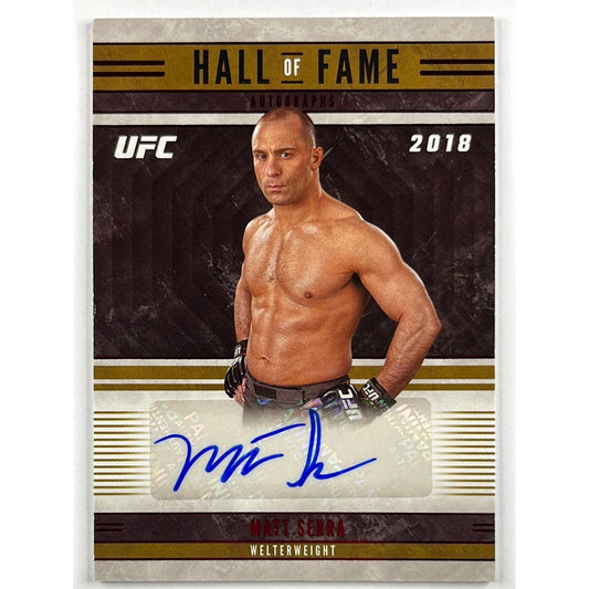 2023 Chronicles Matt Serra HOF 2018 Auto | Local Legends Cards & Collectibles