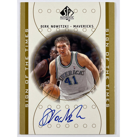 2000-01 Upper Deck Dirk Nowitzki Sign Of The Times | Local Legends Cards & Collectibles