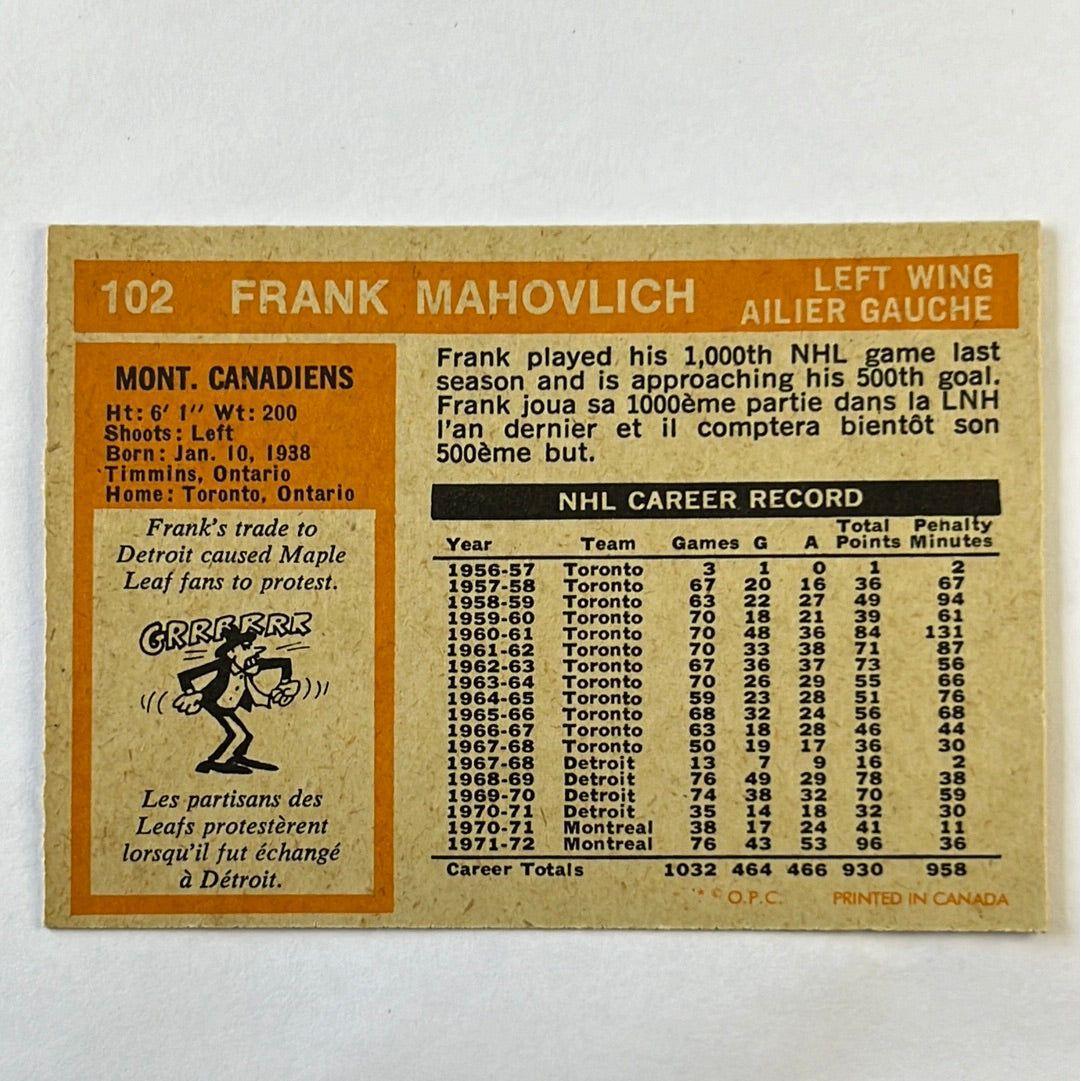 1972-73 O-Pee-Chee Frank Mahovlich #102 | Local Legends Cards & Collectibles
