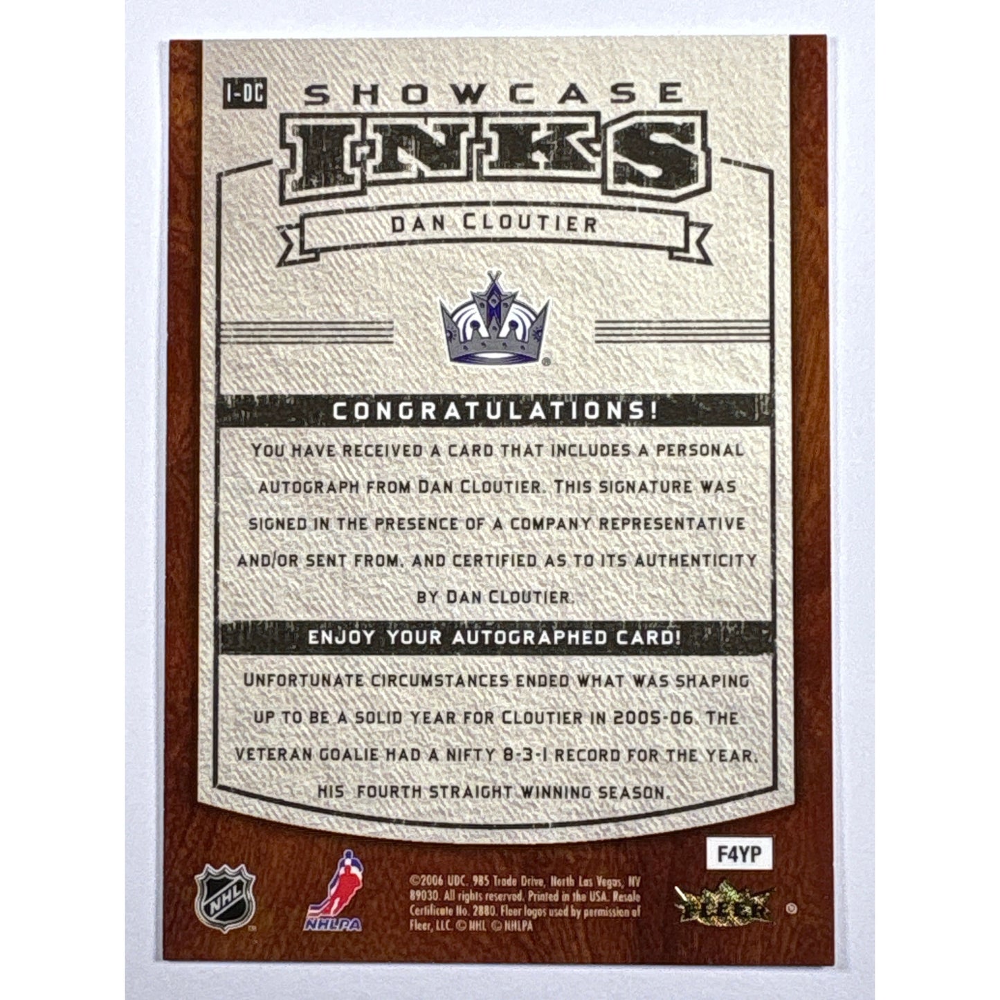 2006-07 Flair Showcase Dan Cloutier Showcase Inks