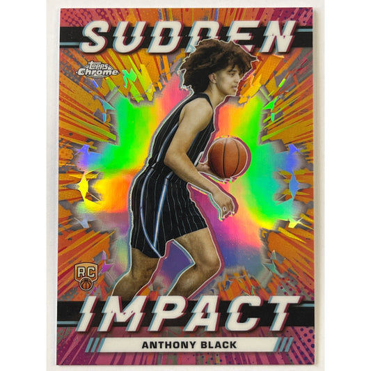 2024 Topps Chrome Anthony Black Sudden Impact Refractor | Local Legends Cards & Collectibles