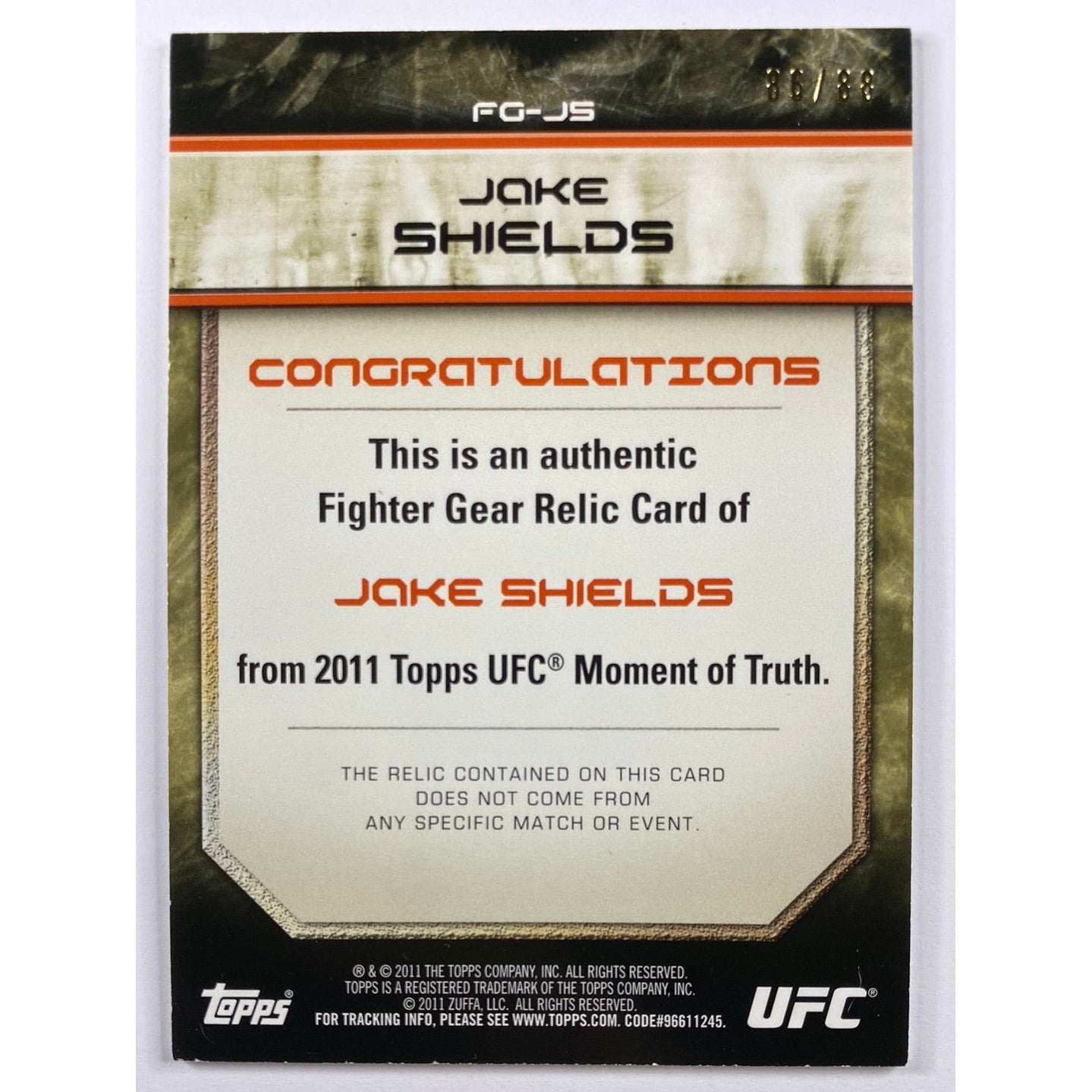2011 Topps Moment Of Truth Jake Shields Fighter Gear Relic /88 | Local Legends Cards & Collectibles