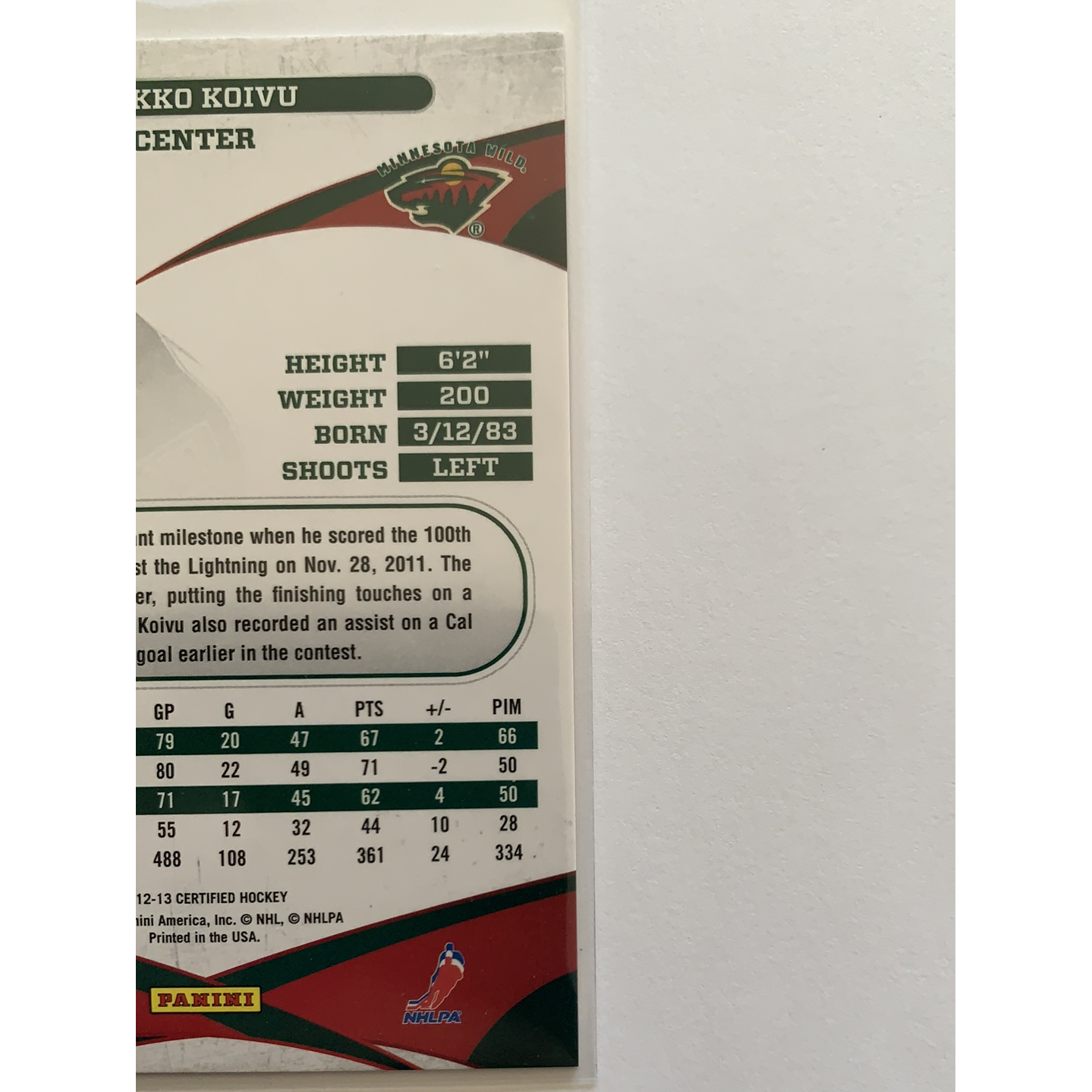 2012-13 Panini Certified Miko Koivu Red Parallel /199 Local Legends Cards & Collectibles