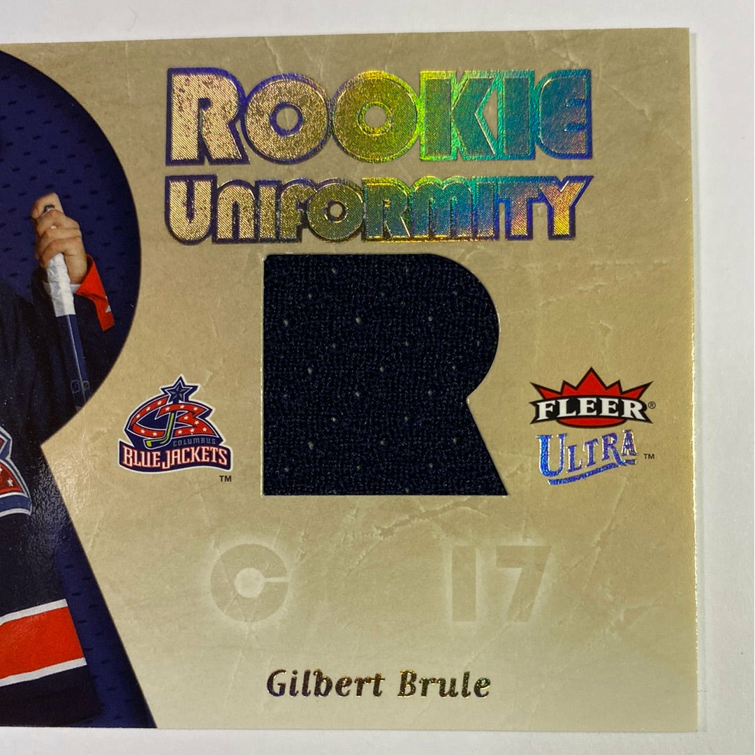2005-06 Fleer Gilbert Brule Rookie Uniformity