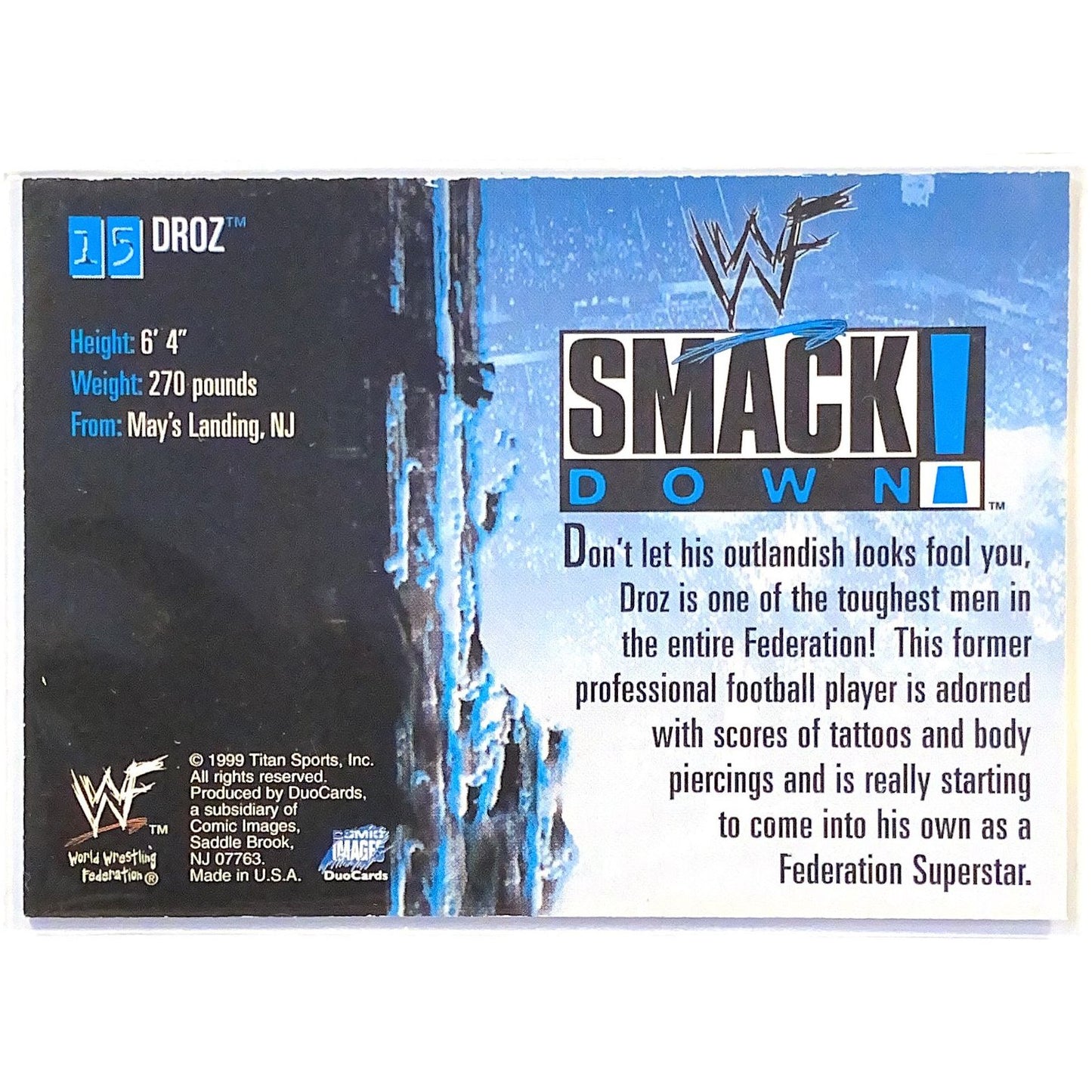1999 Titan Sports Comic Images Droz WWF Smackdown! #15 Local Legends Cards & Collectibles