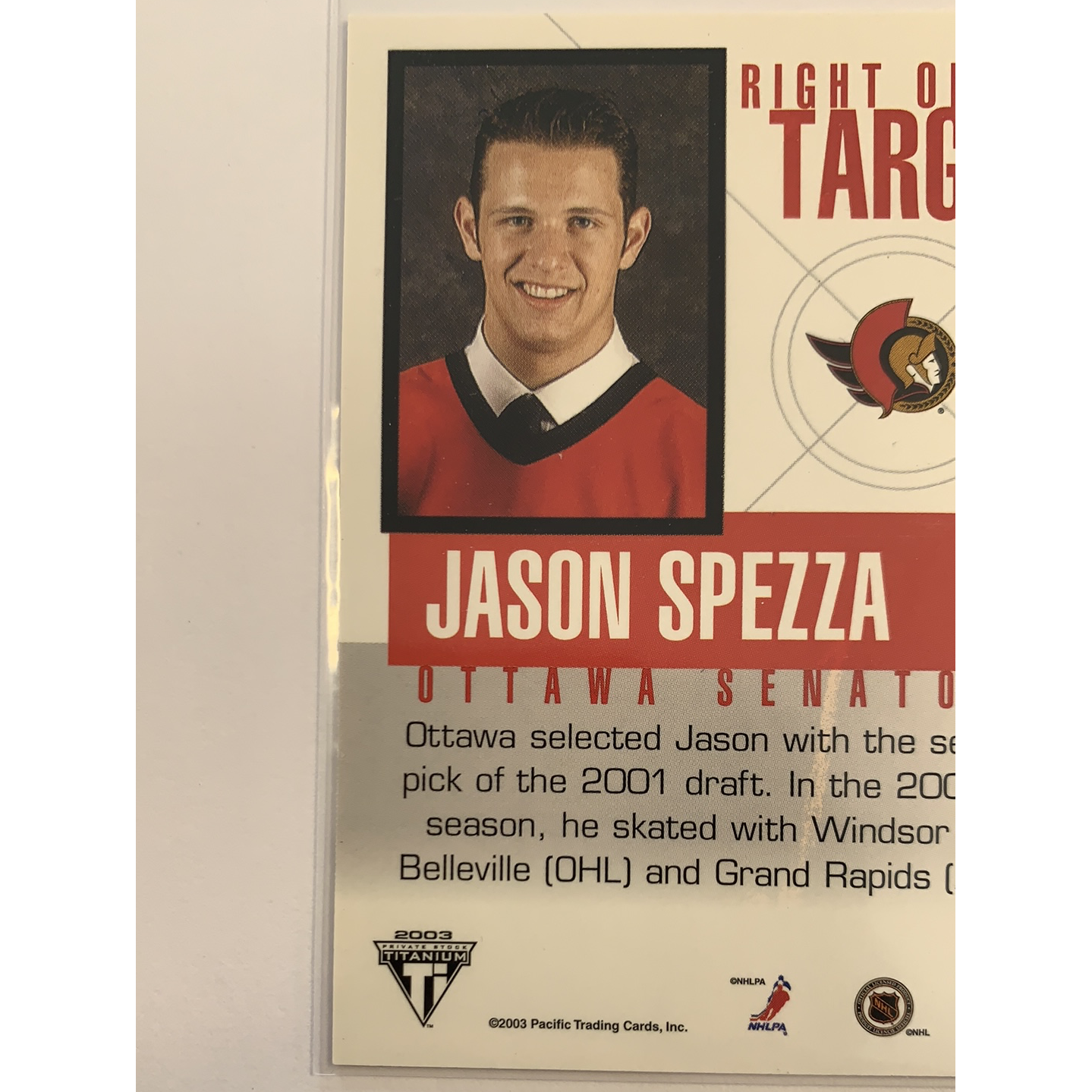 2003 Pacific Titanium Jason Spezza Right On Target | Local Legends Cards & Collectibles