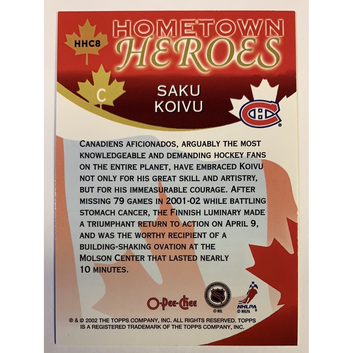 2002 O-Pee-Chee Saku Koivu Hometown Heroes | Local Legends Cards & Collectibles