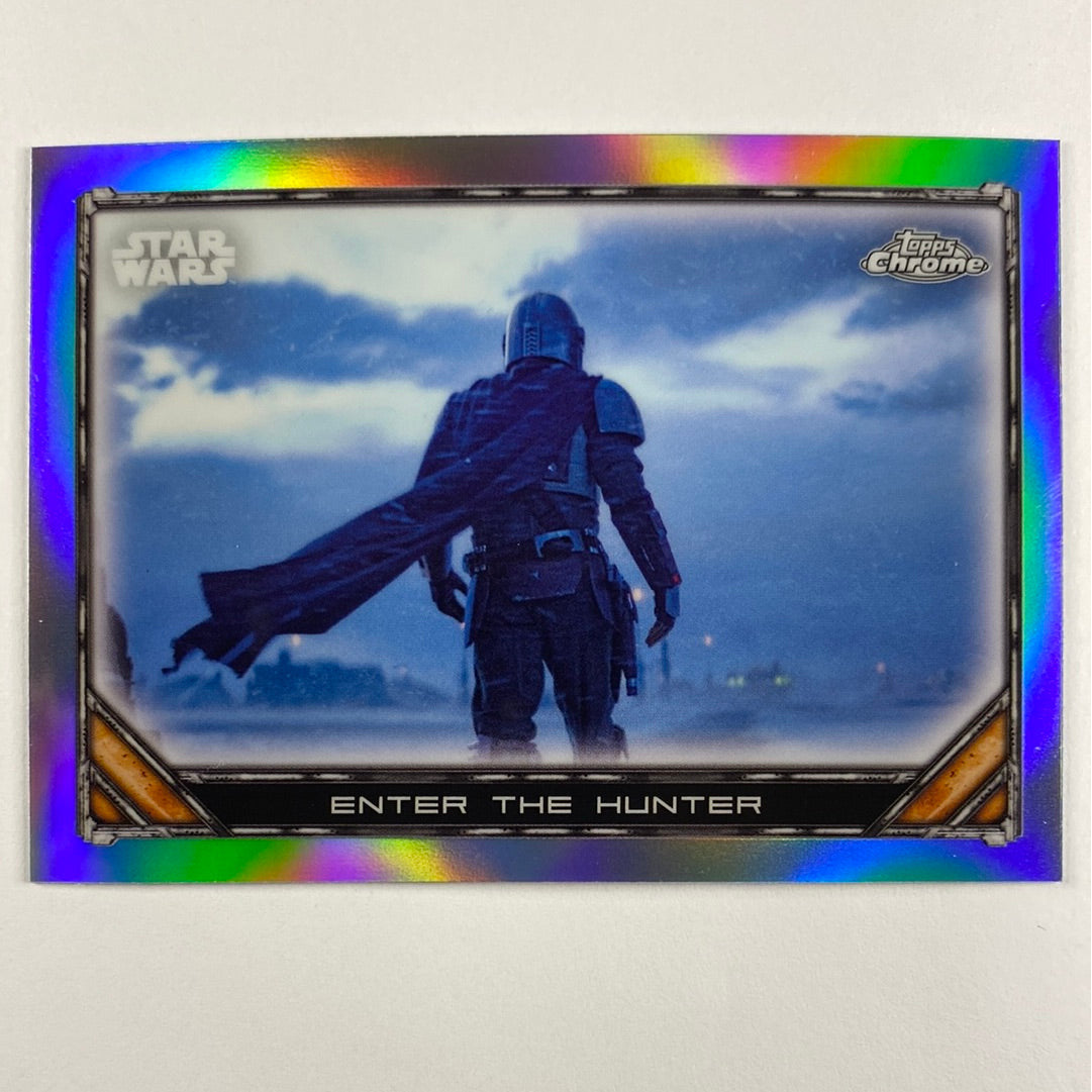 Topps Chrome The Mandalorian Enter the Hunter Refractor