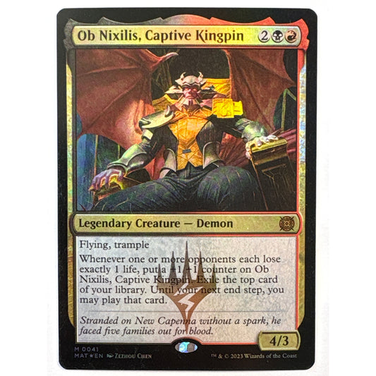 Ob Nixilis, Captive Kingpin Foil Mythic 0041 | Local Legends Cards & Collectibles
