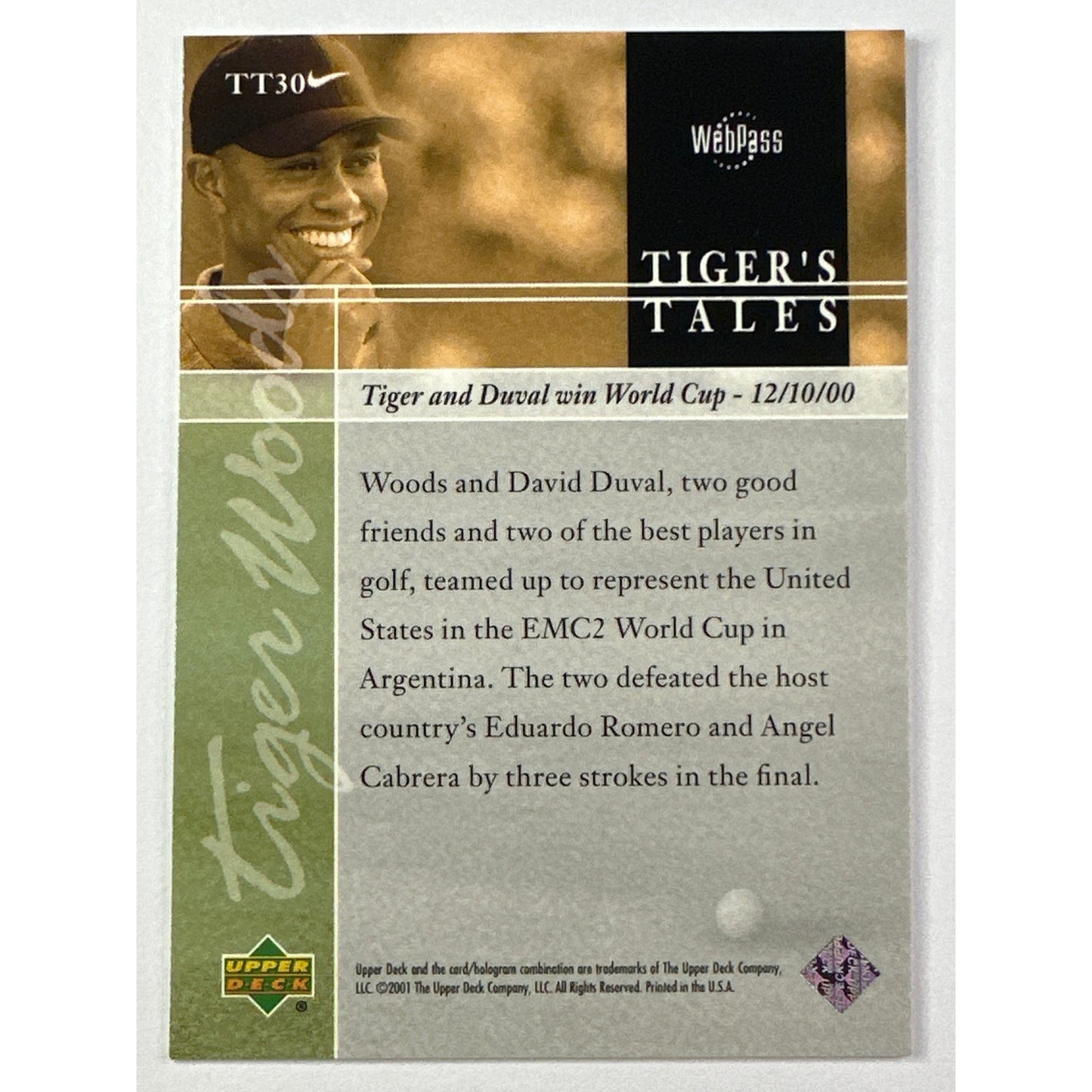 2001 Upper Deck Tiger Woods Tiger’s Tales Tiger & Duval Win World Cup 00 RC
