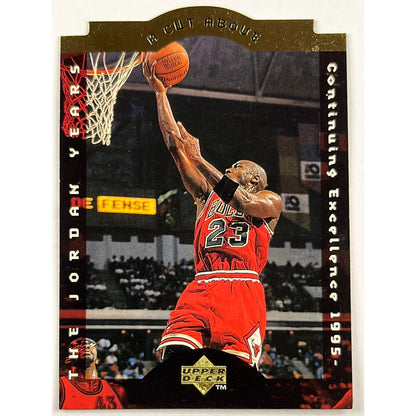1995-96 Upper Deck Michael Jordan The Jordan Years Continuing Excellence 1995- A Cut Above Die Cut