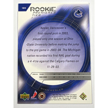 2003-04 Trilogy Ryan Kesler Rookie Premiers Tier 1 /999