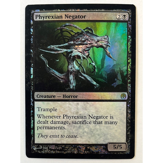 2010 MTG Phyrexian Negator Holo | Local Legends Cards & Collectibles