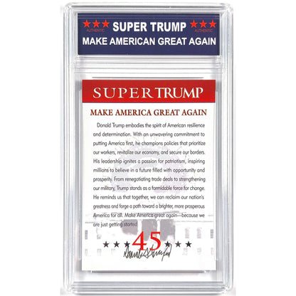 Donald Trump “Super Trump” #4 Limited Run TRUMP 10 | Local Legends Cards & Collectibles