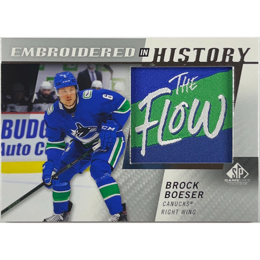 2021-22 SP Game Used Brock Boeser “The Flow” Embroidered In History