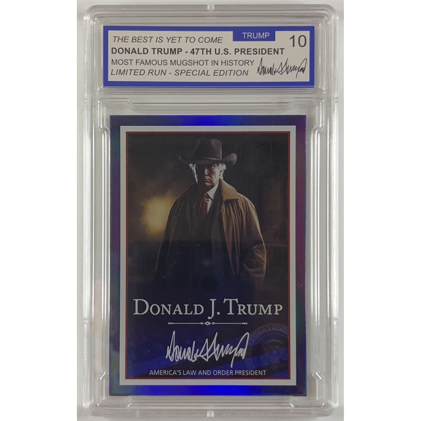 Donald Trump “America’s Law & Order President” Holo TRUMP 10