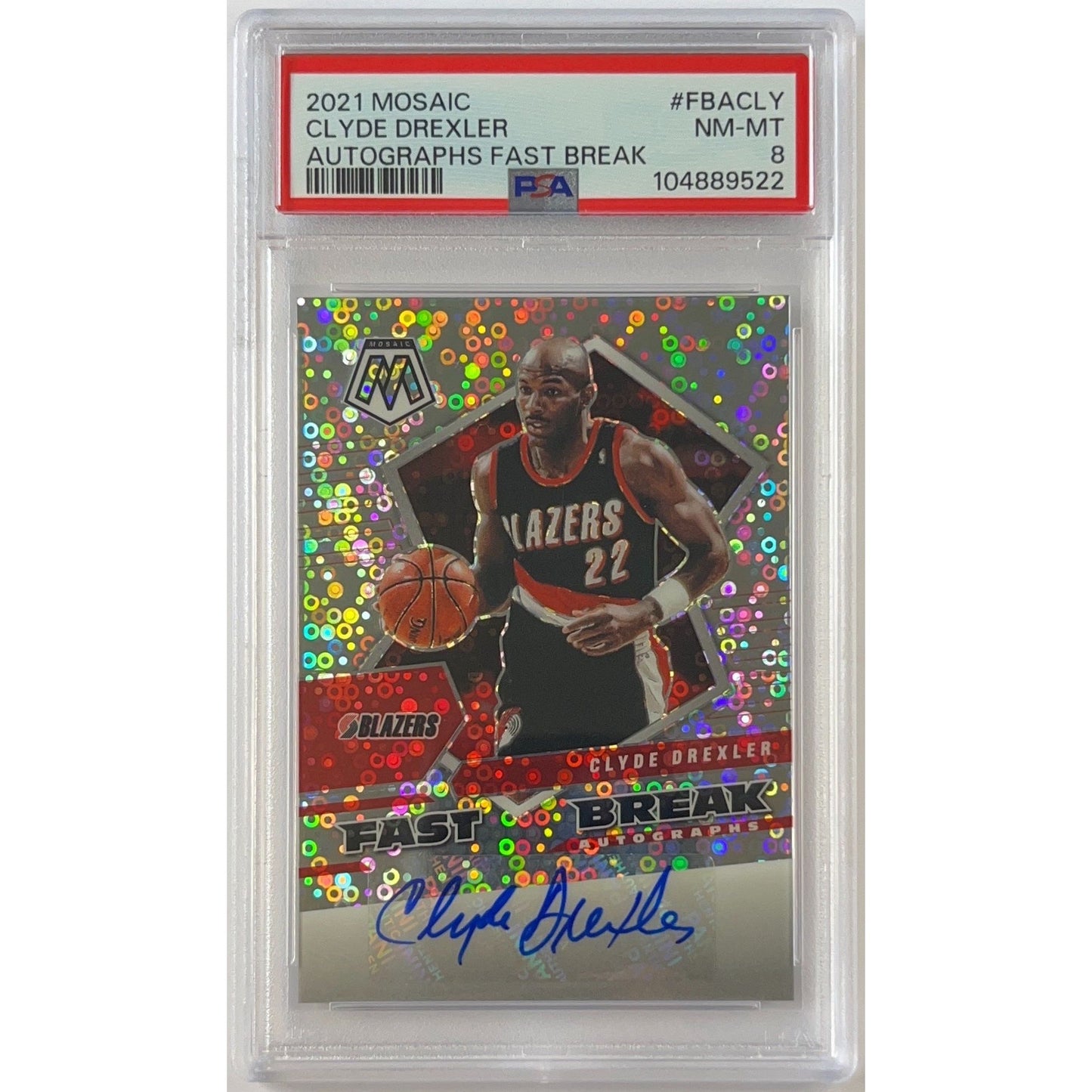 2021-22 Panini Mosaic Clyde Drexler Fast Break Autographs PSA 8 MINT