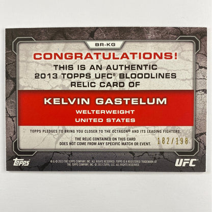 2013 Topps Bloodlines Kelvin Gastelum Fighter Worn Relic Relic /198