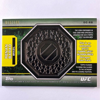 2013 Topps Bloodlines Renan Barao Brazil Commemorative Coin 16/108