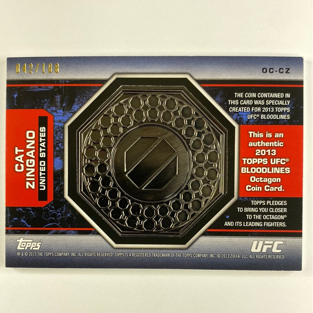 2013 Topps Bloodlines Cat Zingano Octagon Coin Card /108