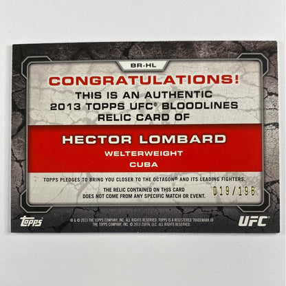 2013 Topps Bloodlines Hector Lombard Fighter Worn Relic /198