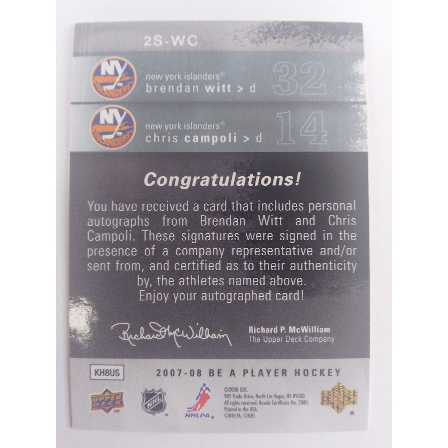 2007-08 Be A Player Brendan Witt and Chris Campoli Signature Doubles