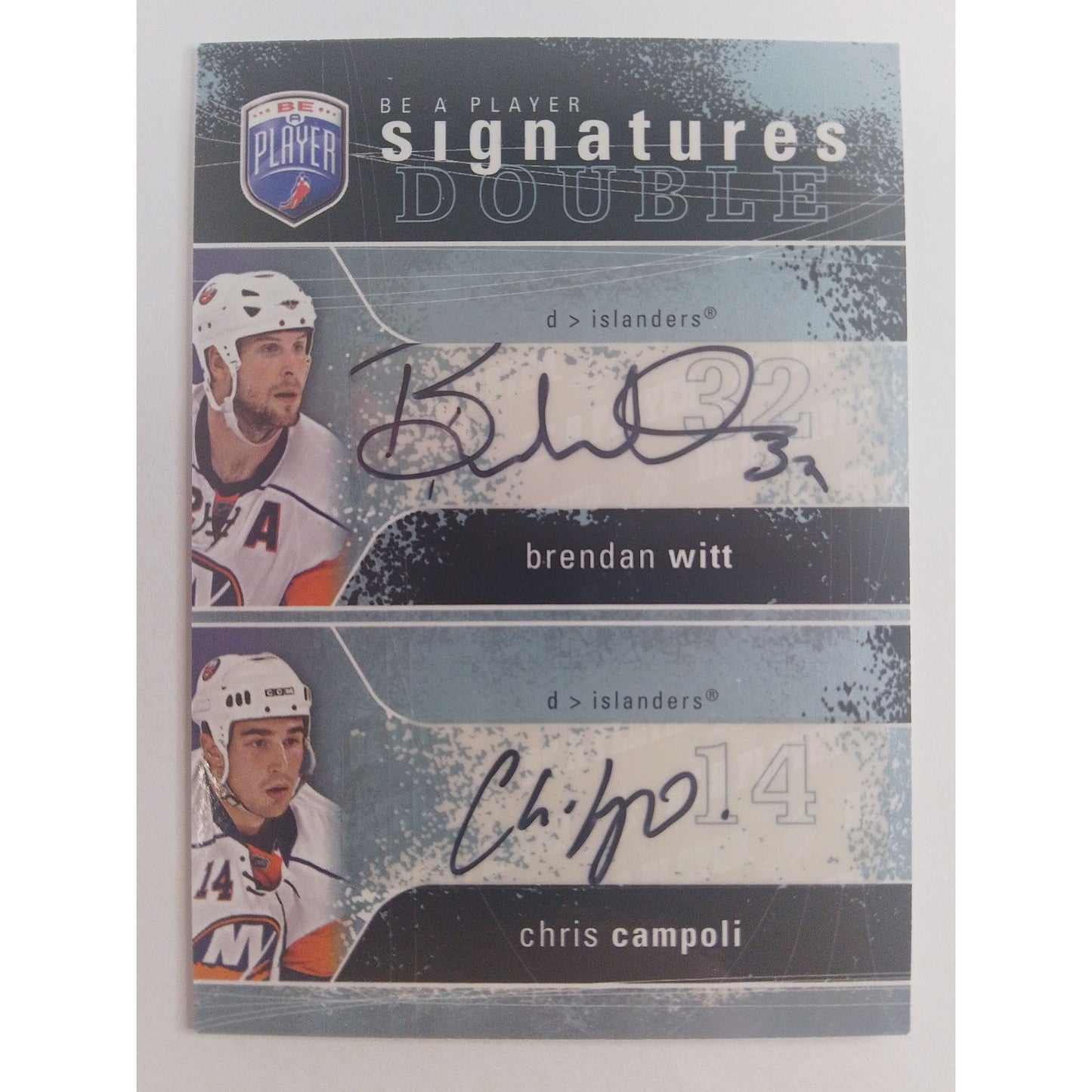 2007-08 Be A Player Brendan Witt and Chris Campoli Signature Doubles
