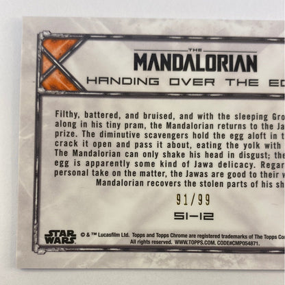 Topps Chrome The Mandalorian Handing Over the Egg Blue Refactor /99