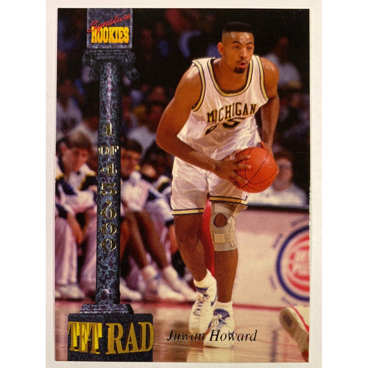  1994 Signature Rookies Juwan Howard TFT RAD 1/45000  Local Legends Cards & Collectibles