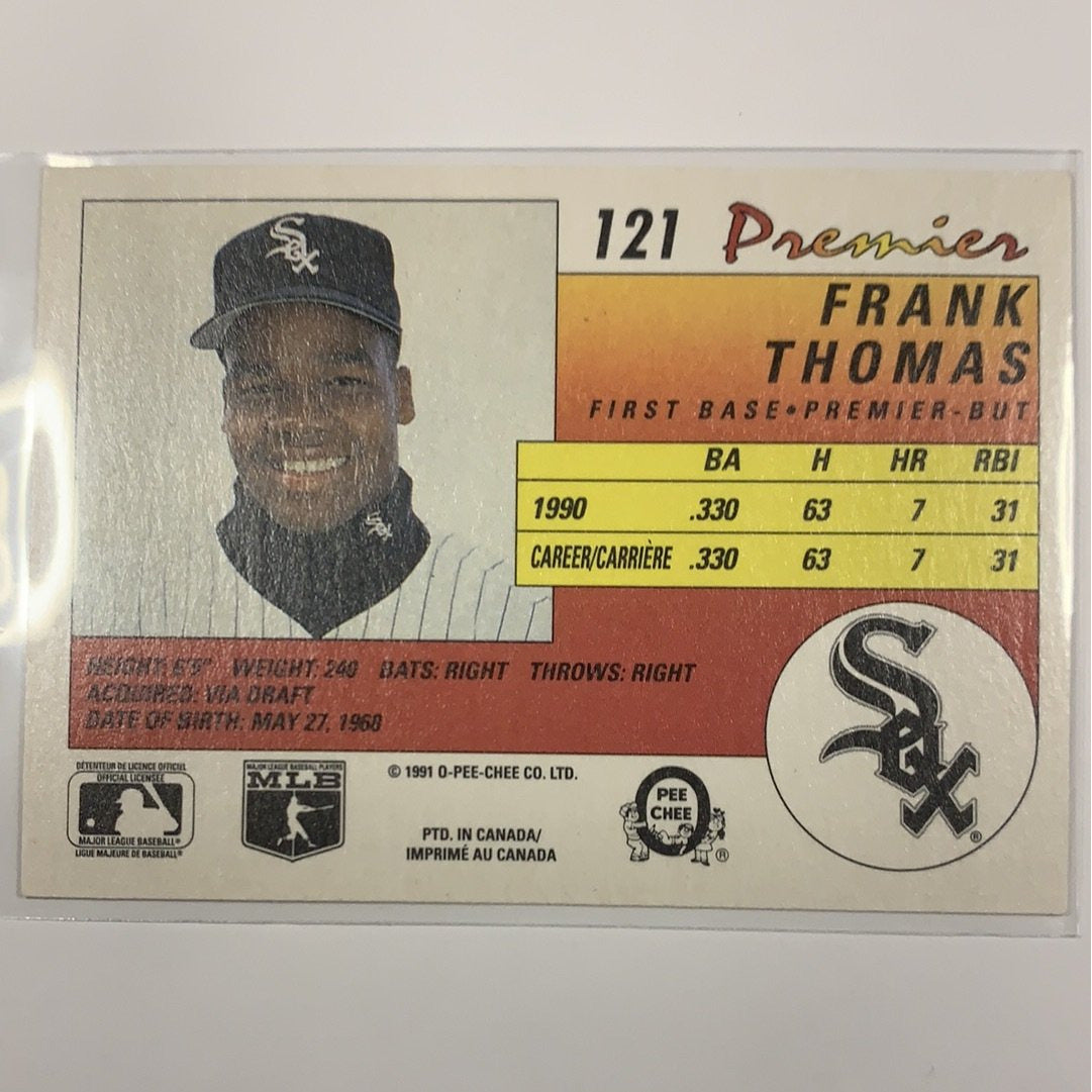  1991 O-Pee-Chee Premier Frank Thomas Base #121  Local Legends Cards & Collectibles