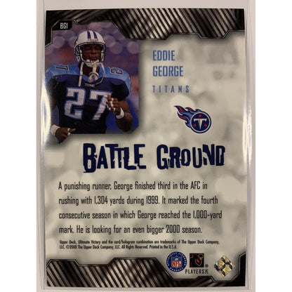  2000 Upper Deck Ultimate Victory Eddie George Battle Ground  Local Legends Cards & Collectibles