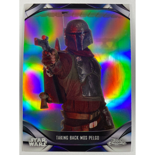 Topps Chrome The Mandalorian Taking Back Mos Plego Refractor