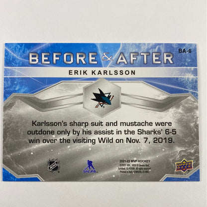 2021-22 MVP Erik Karlsson Before & After Cracked Ice Holo
