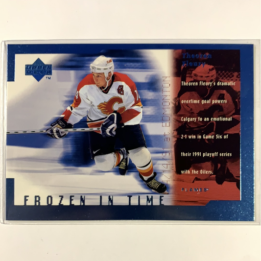  1998-99 Upper Deck Theo Fleury Frozen in Time  Local Legends Cards & Collectibles