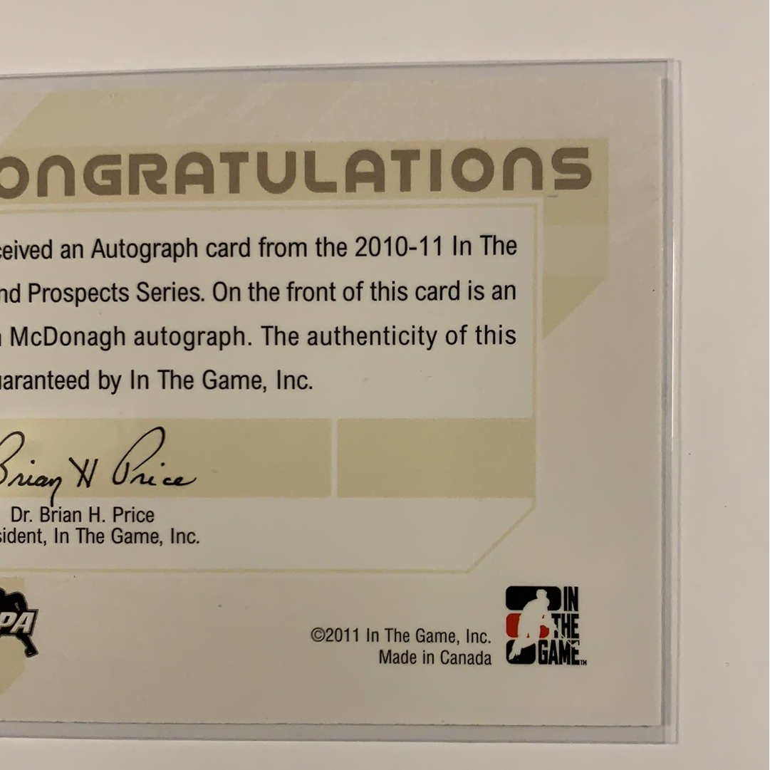 2010-11 In The Game Ryan McDonagh Rookie Auto  Local Legends Cards & Collectibles