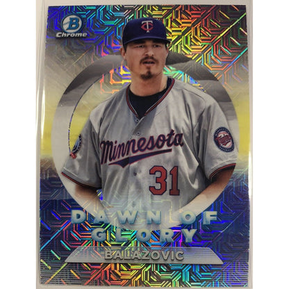  2020 Bowman Chrome Balazovic Dawn of Glory Mojo Refractor  Local Legends Cards & Collectibles
