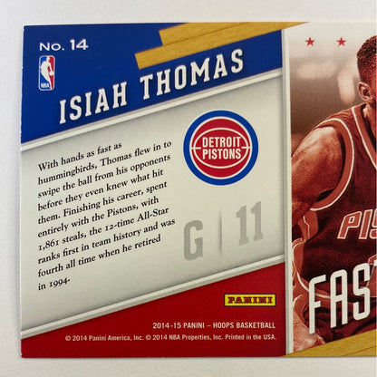 2014-15 Hoops Isiah Thomas Fast Lane