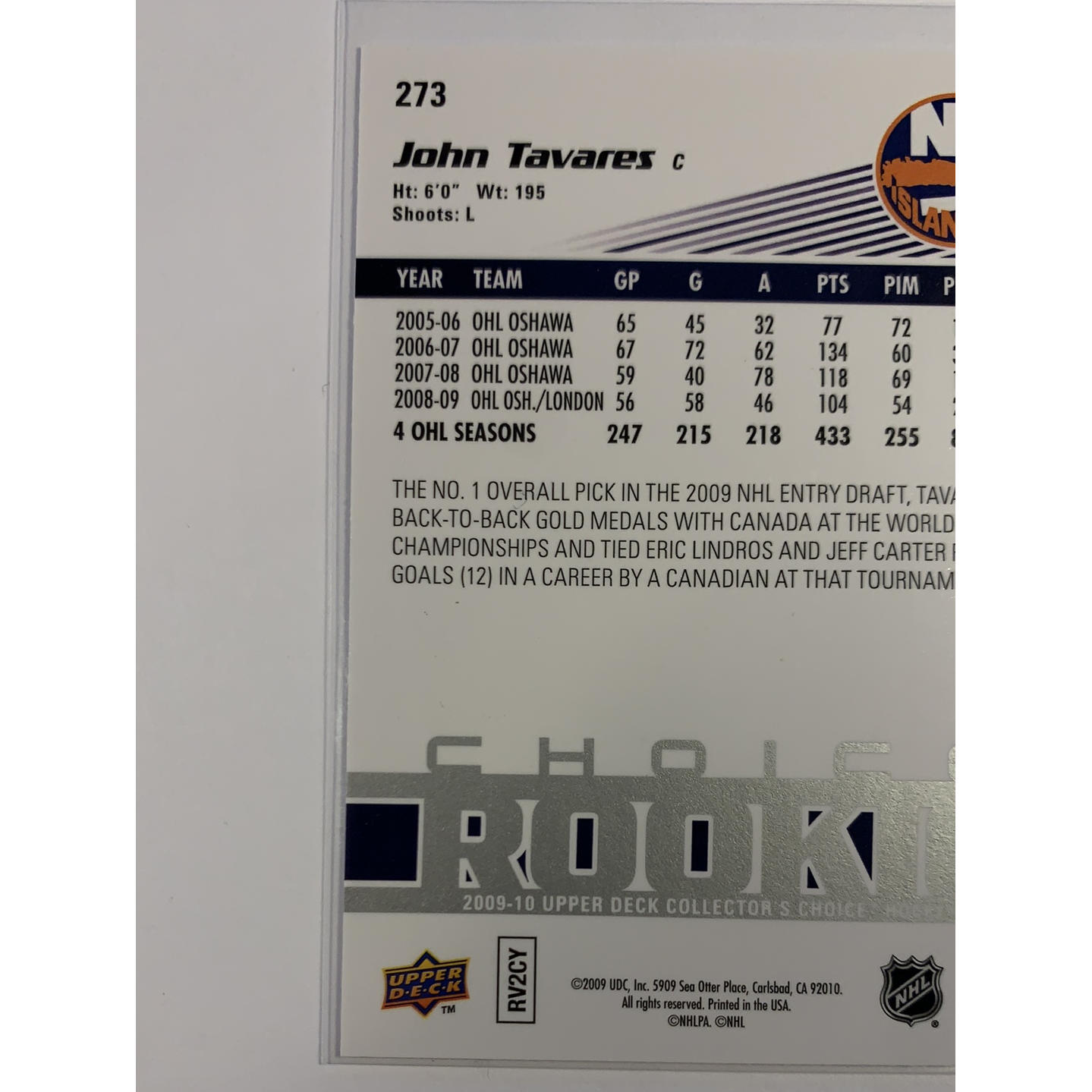  2009-10 Upper Deck Collectors Choice John Tavares Choice Rookie Reserve Print  Local Legends Cards & Collectibles