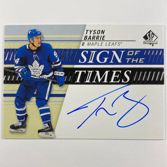 2019-20 SP Authentic Tyson Barrie Sign Of The Times