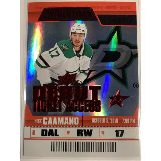  2019-20 Credentials Nick Caamano Debut Ticket Access /99  Local Legends Cards & Collectibles