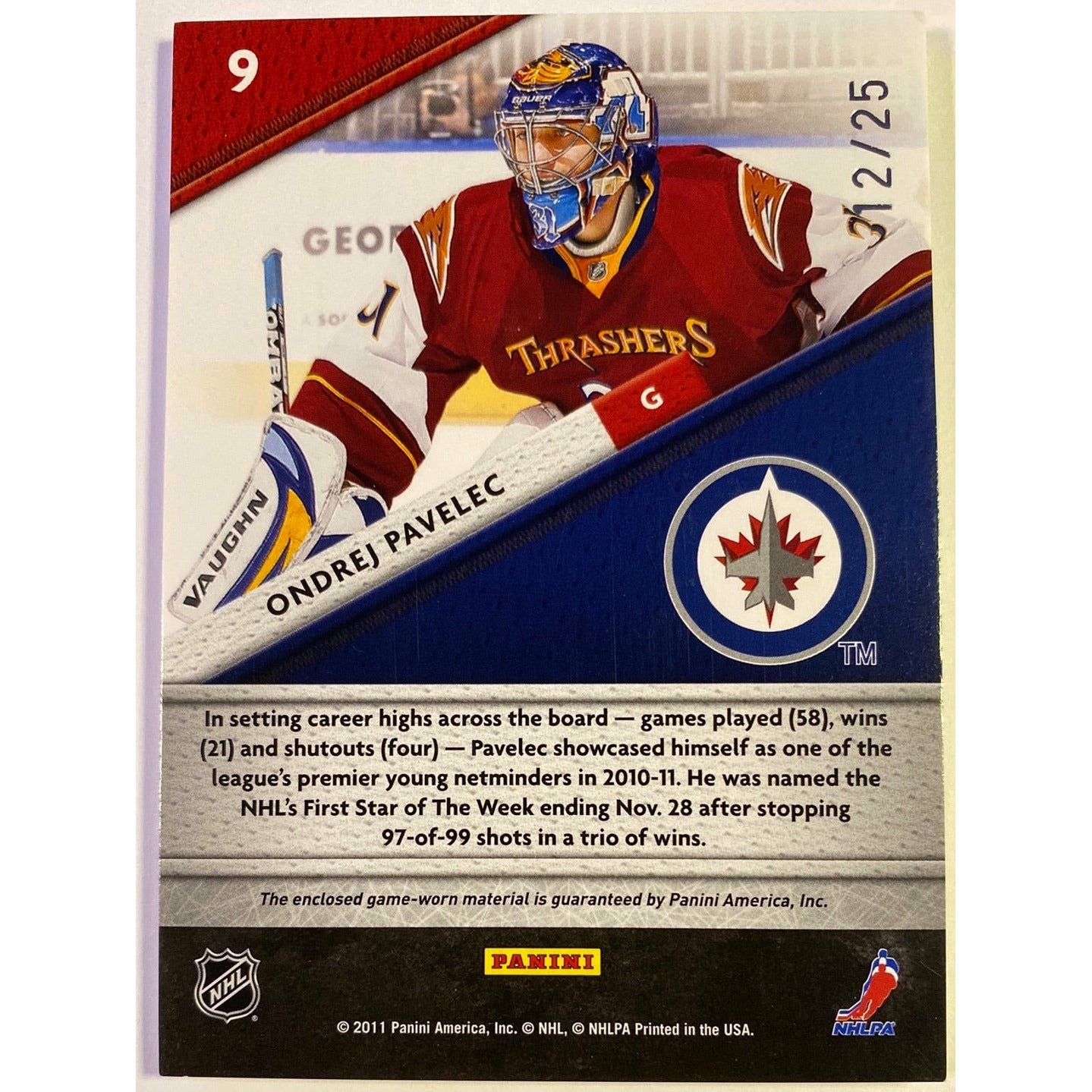 2011-12 Panini Certified Ondrej Pavelec Fabric of the Game Prime /25