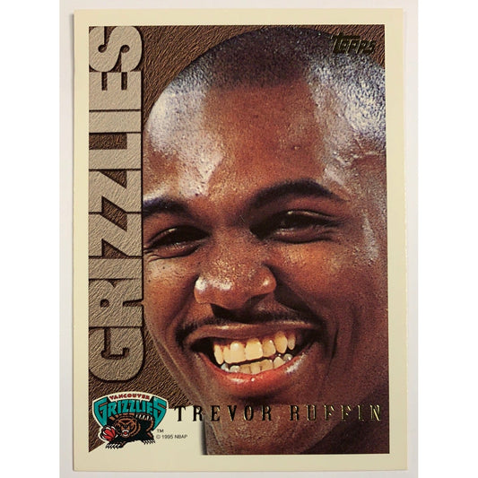 1995 Topps Grizzlies Draft Trevor Ruffin-Local Legends Cards & Collectibles