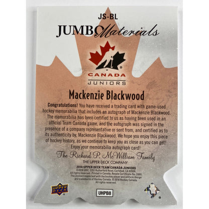 2016 Upper Deck Team Canada Juniors Mackenzie Blackwood Jumbo Materials Auto /25