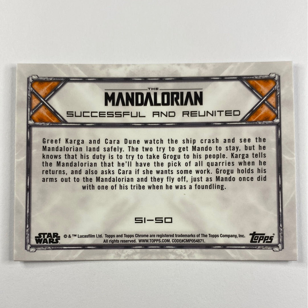 Topps Chrome The Mandalorian Successful and Reunited Refractor